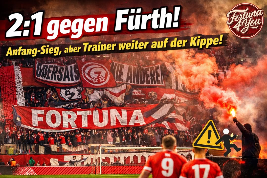 🔴⚪ 2:1 gegen Fürth – Befreiungsschlag im Keller, aber: Markus Anfang bleibt…
