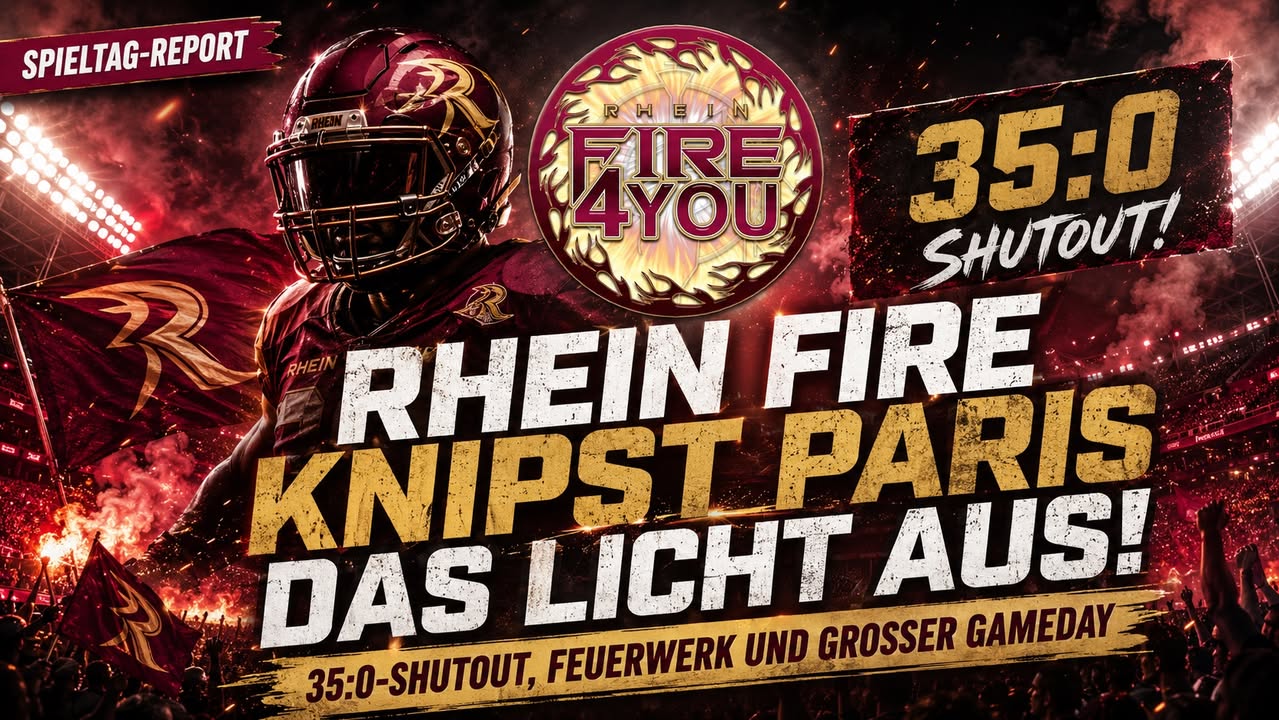 🔥 Rhein Fire knipst Paris das Licht aus: 35:0, Feuerwerk und ein…