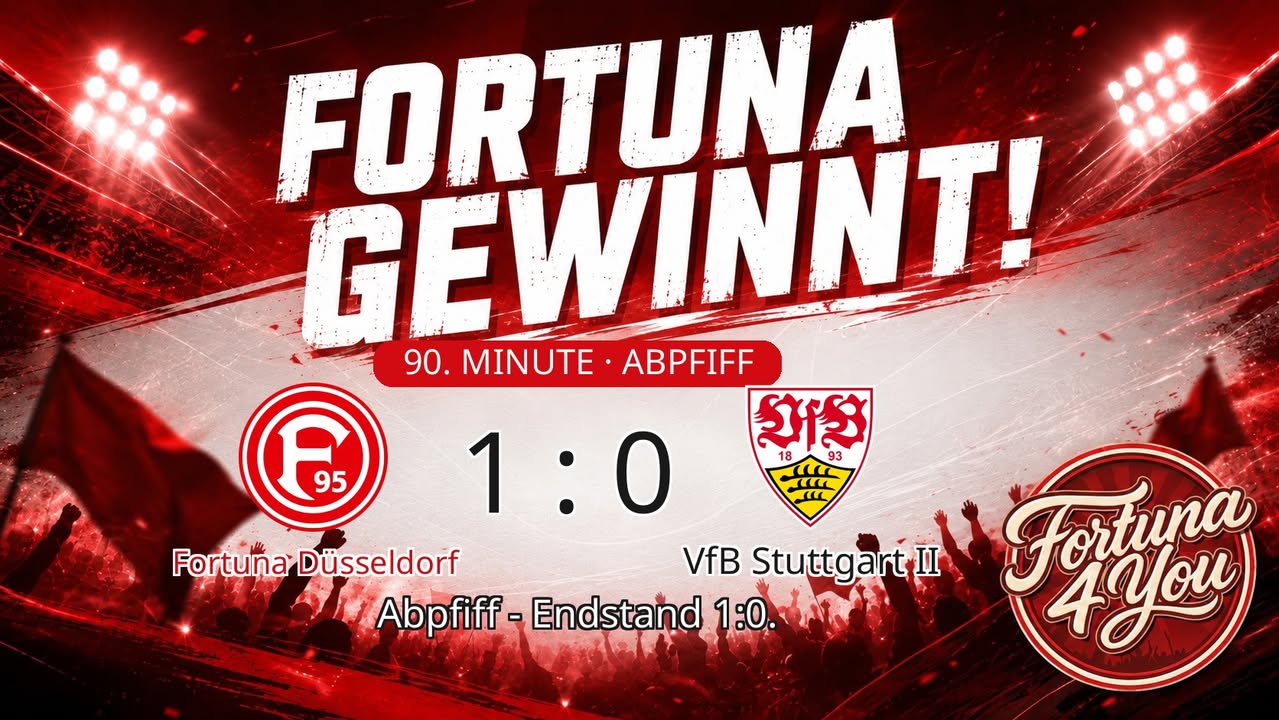 Abpfiff! Fortuna Düsseldorf 1:0 VfB Stuttgart II.