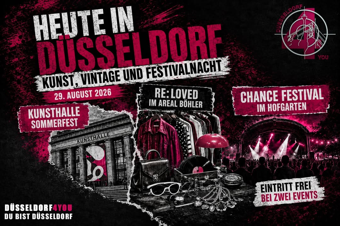 ☝️🫵👉 HEUTE IN DÜSSELDORF: KUNST, VINTAGE UND FESTIVALNACHT