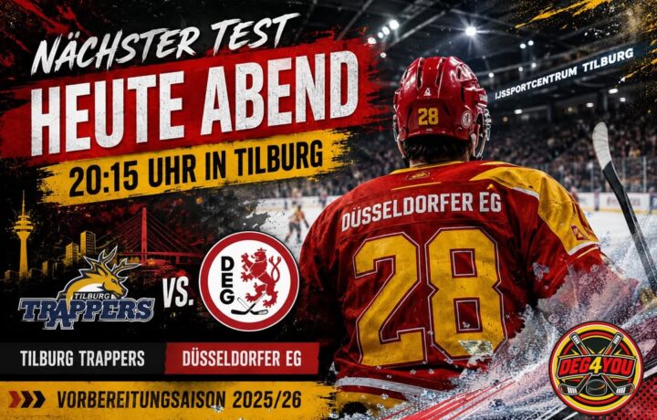 🏒🔴🟡 NÄCHSTER TEST: DEG HEUTE ABEND IN TILBURG