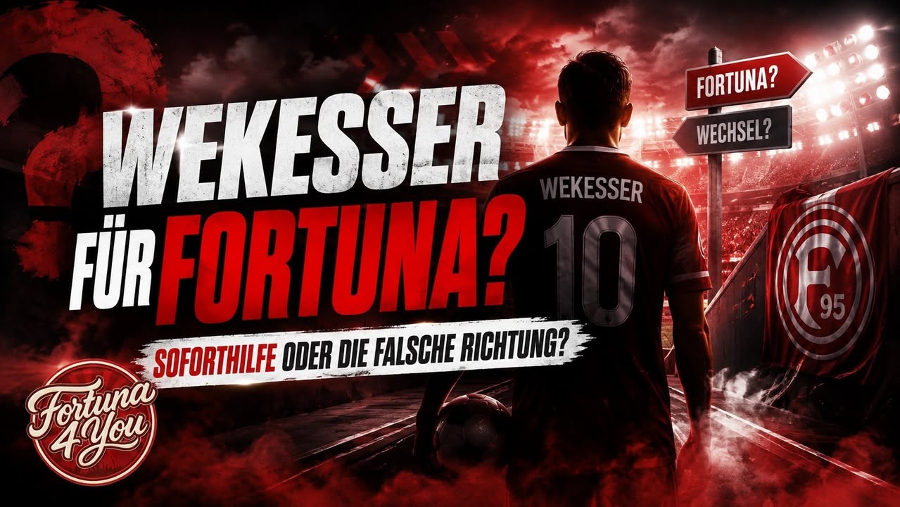 🔴⚪ ERIK WEKESSER IM FORTUNA-CHECK: