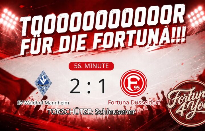 TOOOR für die Fortuna! Torschütze: Schleusener. (56. Minute) Neuer Spielstand: 2:1.