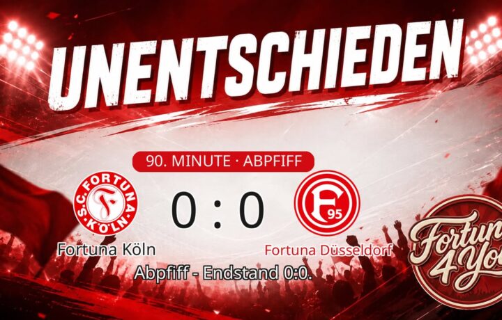 Abpfiff! Fortuna Köln 0:0 Fortuna Düsseldorf.