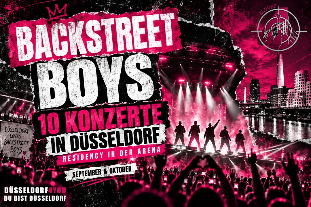 ☝️🫵👉 BACKSTREET’S BACK: DÜSSELDORF WIRD ZUM EUROPÄISCHEN HAUPTQUARTIER DER BACKSTREET BOYS