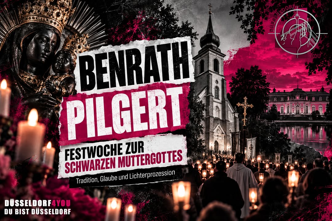 ☝️🫵👉 BENRATH PILGERT: FESTWOCHE ZUR SCHWARZEN MUTTERGOTTES