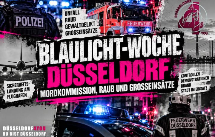 ☝️🫵👉 BLAULICHT-WOCHE DÜSSELDORF: MORDKOMMISSION, RAUB UND GROSSEINSÄTZE