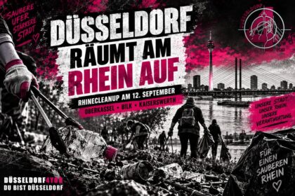 ☝️🫵👉 DÜSSELDORF RÄUMT AM RHEIN AUF – UND JEDER KANN MITMACHEN