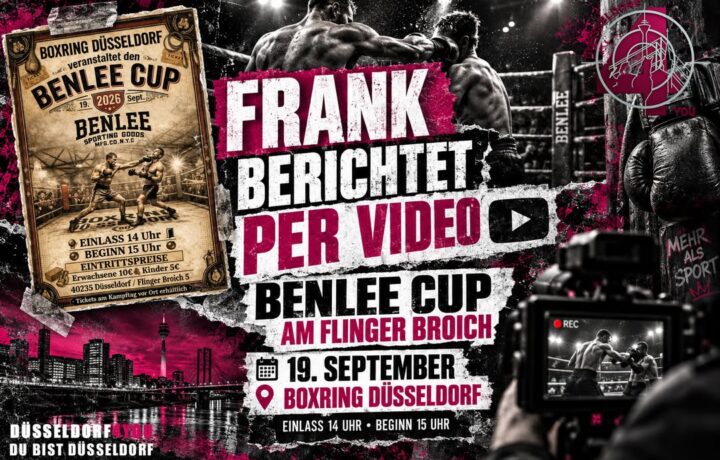 ☝️🫵👉 FRANK BERICHTET PER VIDEO: DER BENLEE CUP BRINGT BOXSPORT NACH FLINGERN