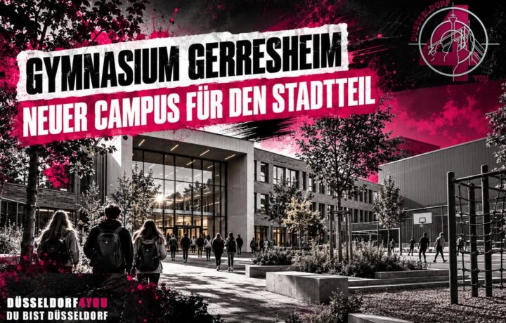 ☝️🫵👉 GYMNASIUM GERRESHEIM: NEUER CAMPUS AUCH FÜR DEN STADTTEIL