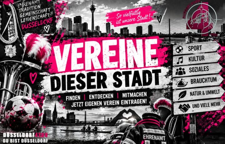 ☝️🫵👉 VEREINE DIESER STADT – DAS EHRENAMTLICHE DÜSSELDORF SICHTBAR MACHEN