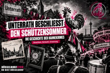 ☝️🫵👉 WARUM UNTERRATH DEN SCHÜTZENSOMMER BESCHLIESST – UND WAS HINTER DER HAHNEKIRMES…