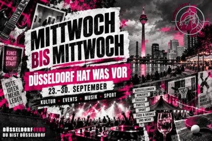 🎶 🎭 🍂 MITTWOCH BIS MITTWOCH: DÜSSELDORF HAT WAS VOR!