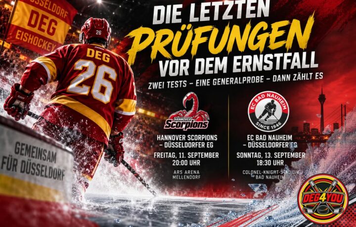 🏒🔴🟡 DIE LETZTEN PRÜFUNGEN VOR DEM ERNSTFALL – DEG GEHT INS GENERALPROBEN-WOCHENENDE