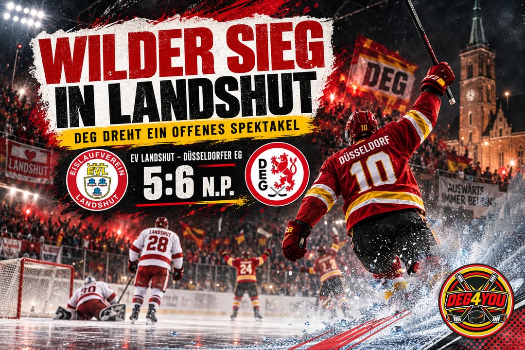 🏒🔴🟡 EV LANDSHUT – DÜSSELDORFER EG 5:6 N.P.: DEG GEWINNT EINEN WILDEN…