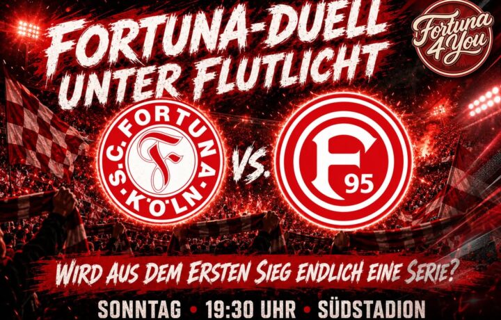🔴⚪ FORTUNA-DUELL UNTER FLUTLICHT: WIRD AUS DEM ERSTEN SIEG ENDLICH EINE SERIE?