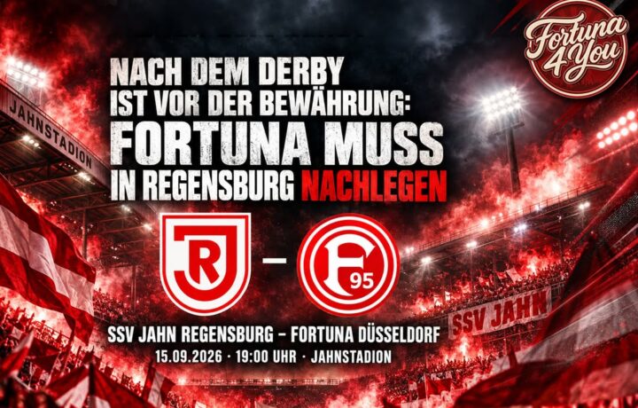 🔴⚪ NACH DEM DERBY IST VOR DER BEWÄHRUNG: FORTUNA MUSS IN REGENSBURG…