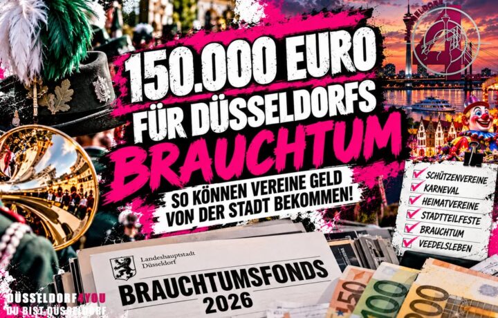 ☝️🫵👉 150.000 EURO FÜR DÜSSELDORFS BRAUCHTUM – SO KÖNNEN VEREINE GELD VON…