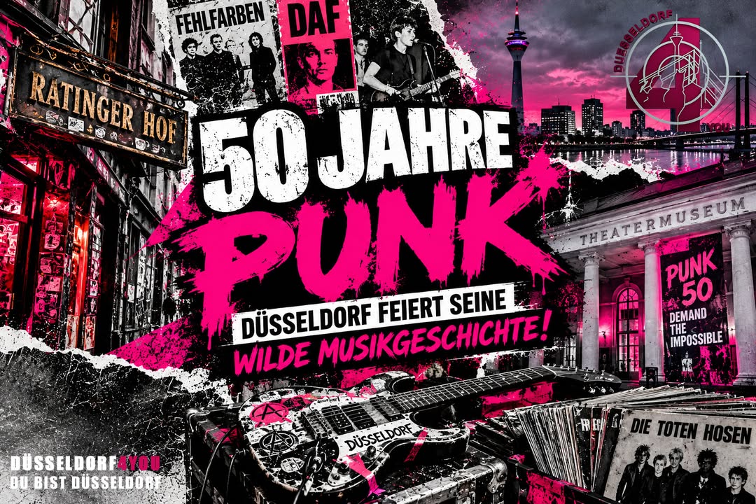 ☝️🫵👉 50 JAHRE PUNK – DÜSSELDORF FEIERT SEINE WILDE MUSIKGESCHICHTE!