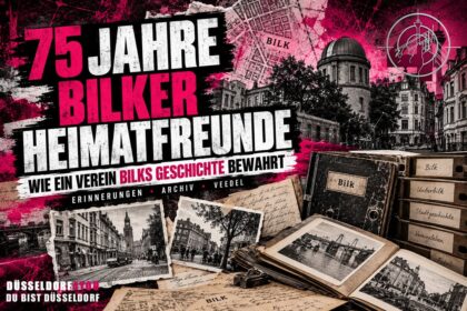 ☝️🫵👉 75 JAHRE BILKER HEIMATFREUNDE – WENN EIN VEREIN DIE GESCHICHTE SEINES…
