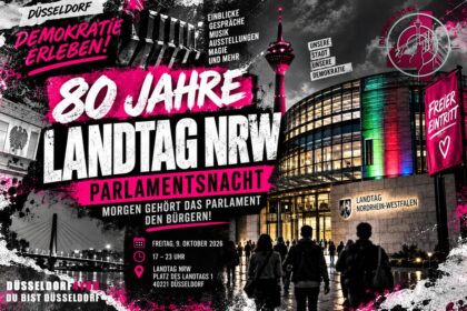 ☝️🫵👉 80 JAHRE LANDTAG NRW: MORGEN GEHÖRT DAS PARLAMENT DEN BÜRGERN