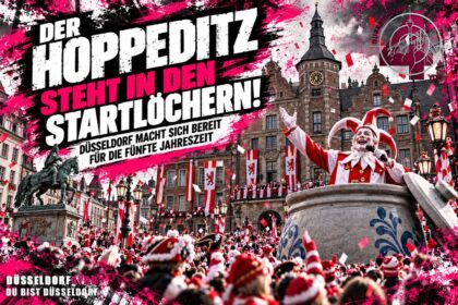 ☝️🫵👉 DER HOPPEDITZ STEHT IN DEN STARTLÖCHERN – DÜSSELDORF MACHT SICH BEREIT…