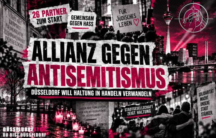 ☝️🫵👉 DÜSSELDORF GRÜNDET ALLIANZ GEGEN ANTISEMITISMUS: AUS HALTUNG SOLL KONKRETES HANDELN WERDEN