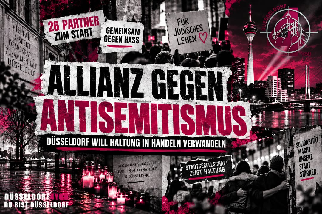 ☝️🫵👉 DÜSSELDORF GRÜNDET ALLIANZ GEGEN ANTISEMITISMUS: AUS HALTUNG SOLL KONKRETES HANDELN WERDEN