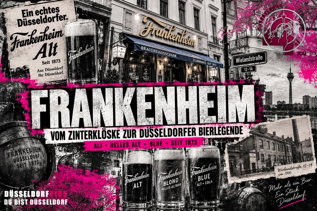 ☝️🫵👉 FRANKENHEIM: VOM ZINTERKLÖSKE ZUR DÜSSELDORFER BIERLEGENDE
