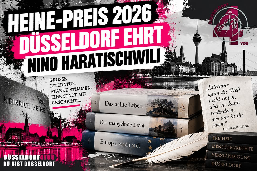☝️🫵👉 HEINE-PREIS 2026: DÜSSELDORF EHRT NINO HARATISCHWILI