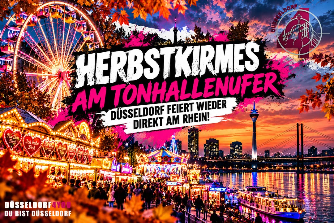 ☝️🫵👉 HERBSTKIRMES AM TONHALLENUFER – DÜSSELDORF FEIERT WIEDER DIREKT AM RHEIN!