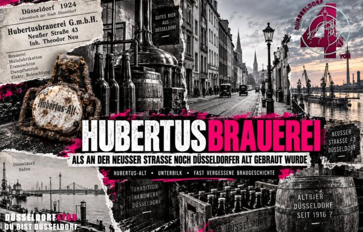☝️🫵👉 HUBERTUSBRAUEREI: ALS AN DER NEUSSER STRASSE NOCH DÜSSELDORFER ALT GEBRAUT WURDE