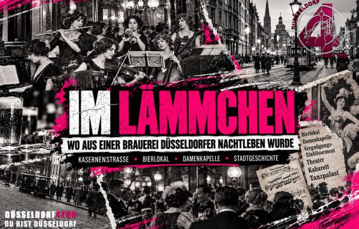 ☝️🫵👉 IM LÄMMCHEN: WO AUS EINER BRAUEREI EIN STÜCK DÜSSELDORFER NACHTLEBEN WURDE