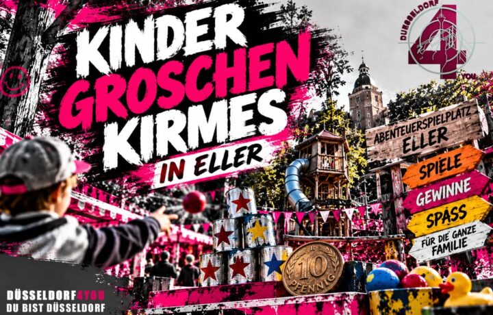 ☝️🫵👉 KINDERGROSCHENKIRMES IN ELLER – WO EIN GROSCHEN NOCH RICHTIG SPASS MACHT!