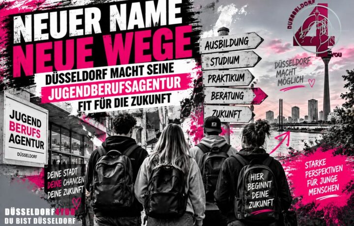 ☝️🫵👉 NEUER NAME, NEUE WEGE – DÜSSELDORF MACHT SEINE JUGENDBERUFSAGENTUR FIT FÜR…