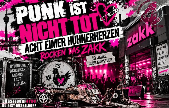☝️🫵👉 PUNK IST NICHT TOT – ACHT EIMER HÜHNERHERZEN ROCKEN DAS ZAKK