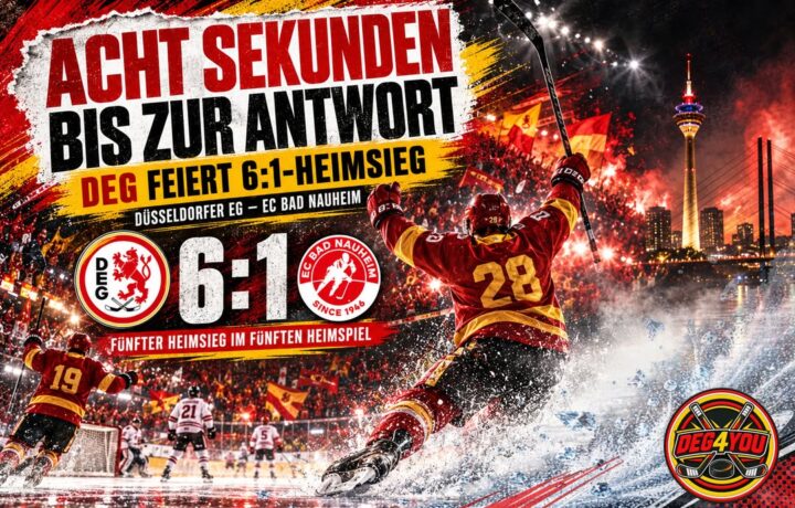 🏒🔴🟡 ACHT SEKUNDEN BIS ZUR ANTWORT – DEG FEIERT 6:1-HEIMSIEG