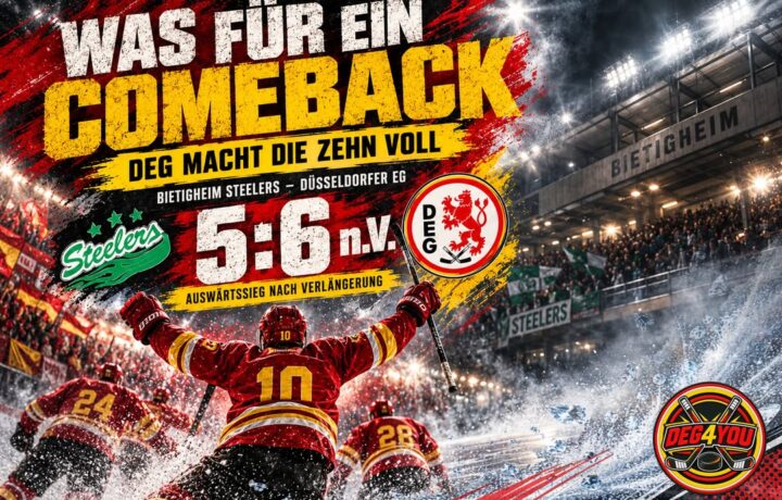 🏒🔴🟡 WAS FÜR EIN COMEBACK – DEG MACHT DIE ZEHN VOLL