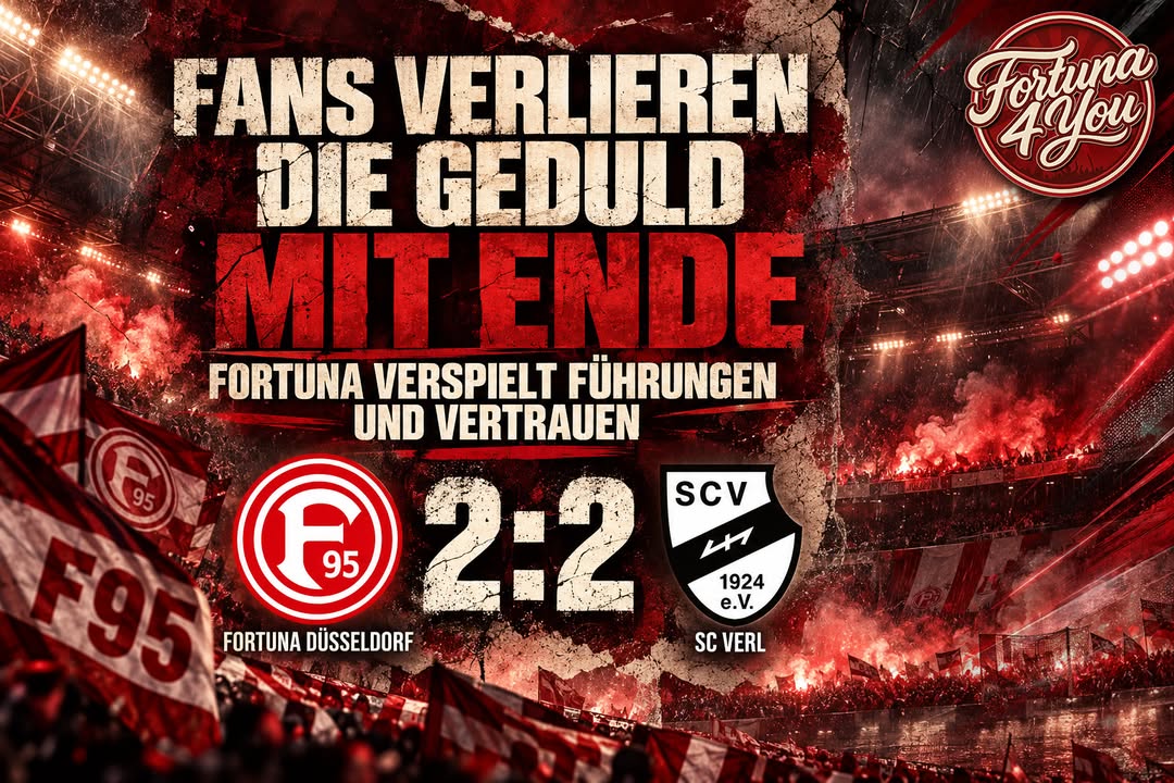 🔴⚪ FANS VERLIEREN DIE GEDULD MIT ENDE – FORTUNA VERSPIELT FÜHRUNGEN UND…