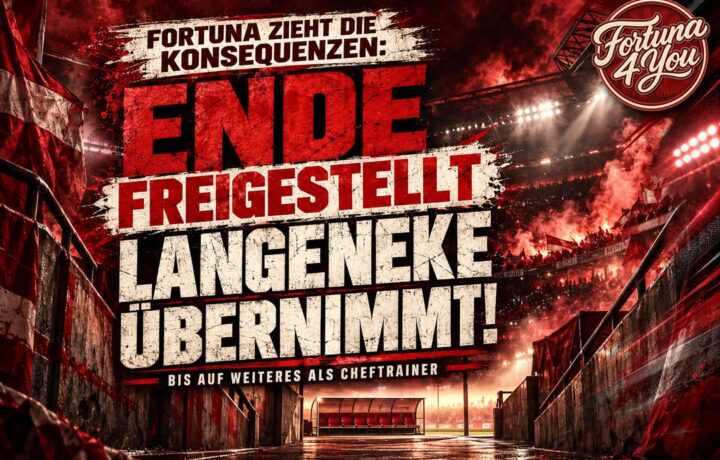 🔴⚪ FORTUNA ZIEHT DIE KONSEQUENZEN: ENDE FREIGESTELLT – LANGENEKE ÜBERNIMMT!