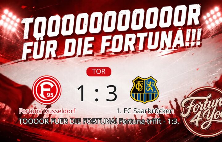 TOOOR für die Fortuna! Neuer Spielstand: 1:3.
