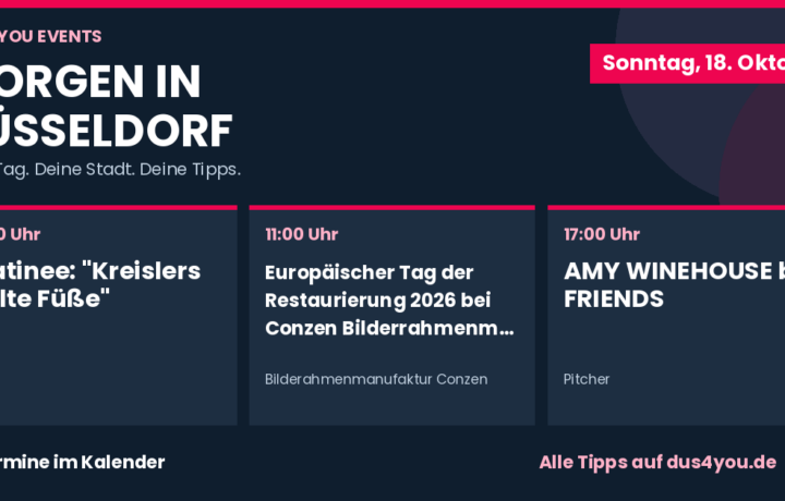Morgen in Düsseldorf · 18.10.2026 · Matinee: "Kreislers kalte Füße" · Europäischer Tag der Restaurierung 2026 bei Conzen Bilderrahmenmanufaktur in Düsseldorf · AMY WINEHOUSE by FRIENDS