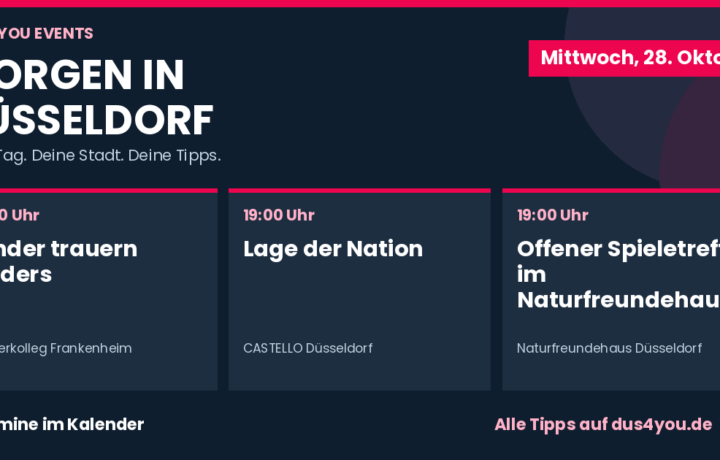 Morgen in Düsseldorf · 28.10.2026 · Kinder trauern anders · Lage der Nation · Offener Spieletreff im Naturfreundehaus